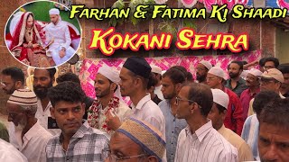 Farhan amp Fatima Ki Shaadi  Kokani Shaadi Sehra  Rahid Solkar Vlogs [upl. by Drannek]