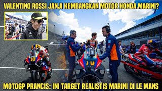 Melesat Rossi quotKembangkanquot Motor Marini MotoGP Prancis Ini Target Realistis Marini di Le Mans [upl. by Reece]