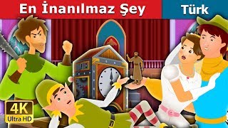 En İnanılmaz Şey  The Most Incredible Thing story in Turkish  Turkish Fairy Tales [upl. by Lloyd]