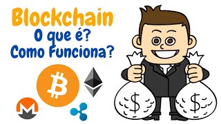 O que é blockchain e como funciona Conheça a tecnologia que criou o bitcoin [upl. by Highams]