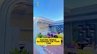 Electric mobile glasshouse for your yard sunroom glasshouse glassroom cover interiordesign [upl. by Adnoluy]