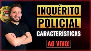 LIVE Inquérito Policial para a Polícia Civil SP [upl. by Epolulot812]