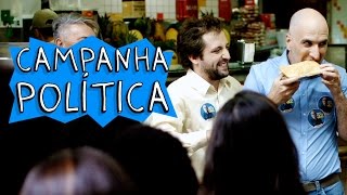 CAMPANHA POLÍTICA [upl. by Oitaroh]