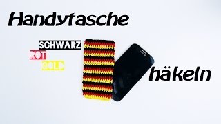 Handytasche HÄKELN  Schutzhülle fürs Handy  Mehrfarbig Häkeln mit EVA [upl. by Tunnell]