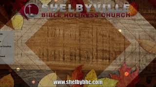 Shelbyville Bible Holiness Church  Sunday Morning Worship  10132024 AM [upl. by Acirretahs]