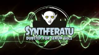 Synthferatu  Dubstep for Serum Vol 2 [upl. by Balac]