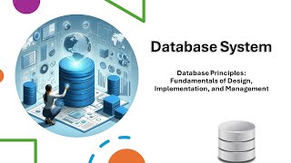 Database Systems  Database Principles  Fundamentals of Design Implementation and Management [upl. by Arenahs]