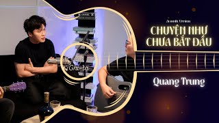 Chuyện Như Chưa Bắt Đầu Live Acoustic  Quang Trung [upl. by Anoek]