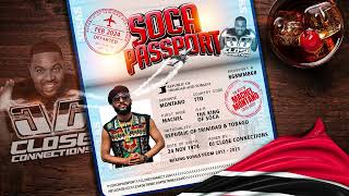 Soca Passport Best of Machel Montano 201323 Mixed by DJ Close Connections [upl. by Nomyaw337]