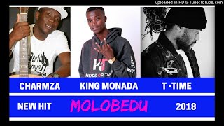 King Monada  Molobedu ft TTime x Charmza [upl. by Adas]