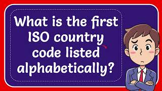 What is the first ISO country code listed alphabetically [upl. by Jestude]