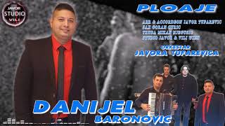 Danijel Baronovic PLOAJE [upl. by Nodnarb318]