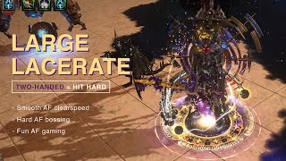 The LARGEcerate Build  2H is slow Think again exiles [upl. by Tnomyar]