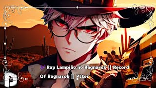 Gacha React Deuses SNV React Rap Lampião no Ragnarok  Record Of Ragnarok  Ptter [upl. by Swithin466]