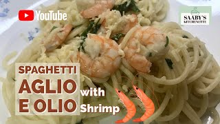 SPAGHETTI AGLIO E OLIO with Shrimp❤️ 95 [upl. by Lemkul]