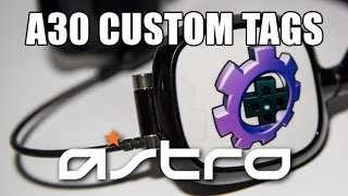 Lets look at Astro A30 custom speaker tags [upl. by Sou]