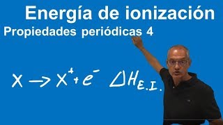 Energía de Ionización Propiedades periódicas 4 [upl. by Macdougall]