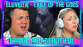 American couple reacts to quotELUVEITIEExile Of The Gods OFFICIALquot  THE WOLF HUNTERZ Jon and Dolly [upl. by Nylyram687]