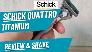 Schick Quattro Titanium Razor Review  A Good Mild Value Option [upl. by Ailaham]