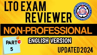 LTO EXAM REVIEWER ENGLISH VERSION NON PROFESSIONAL DRIVERS LICENSE 2024 Part 5 [upl. by Puri]