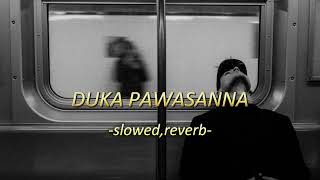 Duka Pawasanna දුක පවසන්න  Poorna Sachintha  slowedreverbinsidemusicot3gm [upl. by Ycnay]