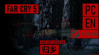 Far Cry 5 PCSteamEN  归乡 zh  Playthrough  Arcade [upl. by Adnwahsat]