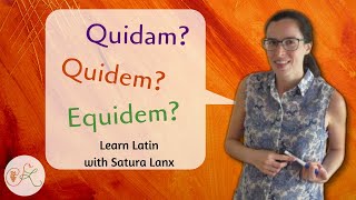 Latin lessons for beginners  Quidem quidam equidem [upl. by Charron]