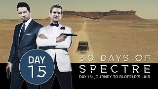 30 Days of SPECTRE 015 Journey To Blofelds Lair  James Bond Radio [upl. by Buchanan829]