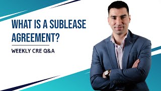 What is a Sublease Agreement [upl. by Aydidey732]