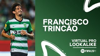 FIFA 23  PRO CLUBS  FRANCISCO TRINCÃO CREATION [upl. by Svetlana]