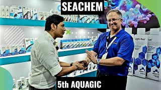 SEACHEM  5th AQUAGIC  iiptf  AQUAGIC EXHIBITION  SEACHEM PRIME [upl. by Bork]