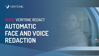 Automatic Face and Voice Redaction  Veritone Redact Walk Through  Veritone [upl. by Repip]