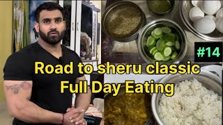 Road to sheru classic  Full day Eating  Ep14 [upl. by Nitsur]