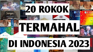 20 rokok termahal di indonesiasampoerna mild tidak termasuk [upl. by Anyrtak]