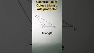 How to draw obtuse triangle with protractorshortsviralshortsyt shortsRB knowledge explore [upl. by Benkley]