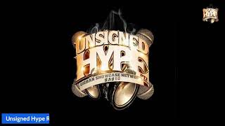 Unsigned Hype Radio Podcast  Episode 1 powered by Its Gorgeous Radio [upl. by Ahsiekat]