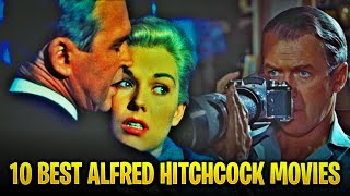 10 Best Alfred Hitchcock Movies [upl. by Swehttam100]