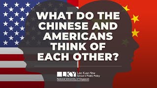 What do the Chinese and Americans think of each other [upl. by Linneman]