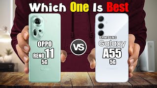 OPPO RENO 11 5G vs SAMSUNG GALAXY A55 5G [upl. by Coralyn]