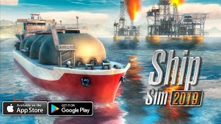 Ship Sim 2019  Gameplay [upl. by Ainer436]