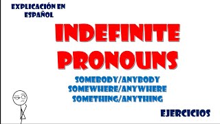 Indefinite pronouns Pronombre indefinidos [upl. by Akers]