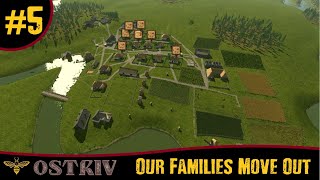 OUR FAMILIES MOVE OUT  OSTRIV  Ep 5 [upl. by Mccord545]