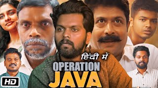 Operation Java Full Movie Hindi Dubbed  Balu Varghese  Lukman Avaran  Mamitha Baiju  OTT Review [upl. by Stanleigh]