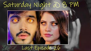 Raaz Last Episode Promo 26  wahajali neelammuneer minalkhan pakistanidrama crimepatrol  CQ2 [upl. by Russian320]