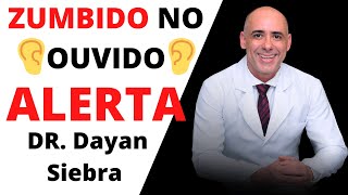 Zumbido no Ouvido dr Dayan Siebra ⭐ Como Acabar com o Zumbido no Ouvido  Super Dicas do Dr Dayan [upl. by Idnic312]