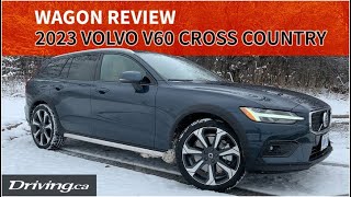 2023 Volvo V60 Cross Country  Wagon Review  Drivingca [upl. by Derek]