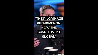 quotThe Pilgrimage Phenomenon How the Gospel Went Globalquot [upl. by Blockus]