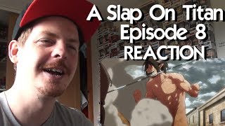 A SLAP ON TITAN 08 Assault on the Armory REACTION [upl. by Tabber]