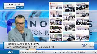 NOTICIAS CANAL 33 TV DIGITAL [upl. by Aidil]