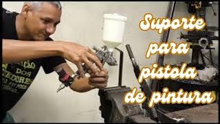 Como fazer um suporte para pistola de pintura [upl. by Nnyre]